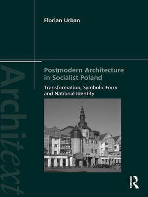 cover image of Postmodern Architecture in Socialist Poland